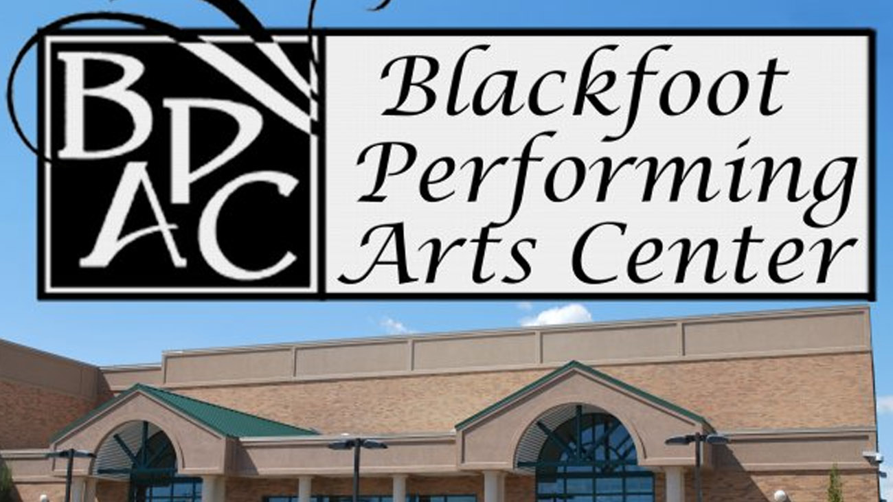 Blackfoot Performing Arts Center