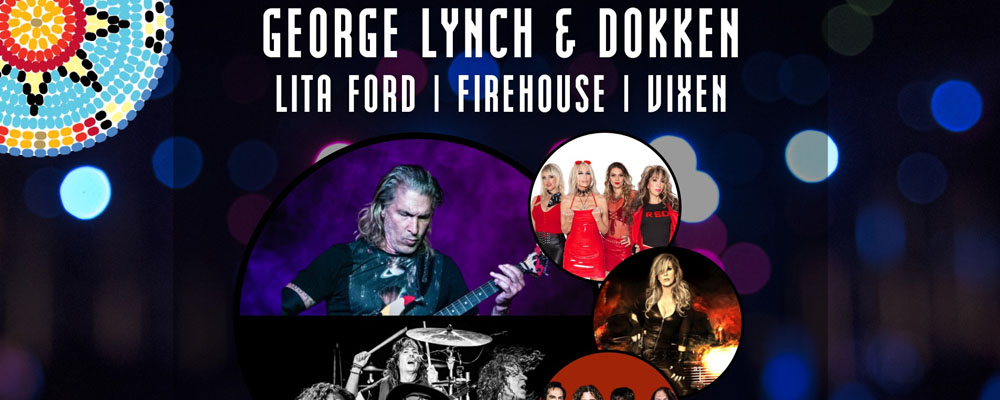 Hard Rock Concert with George Lynch & Dokken, Lita Ford, Firehouse & Vixen in Fort Hall Idaho