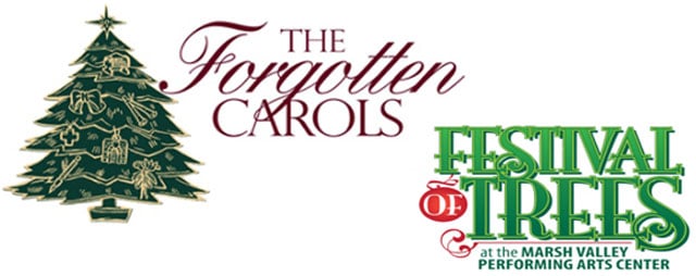 Festival of Trees with The Forgotten Carols at Marsh Valley Performing Arts in Arimo Idaho