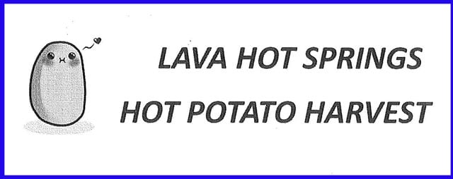 Lava Hot Springs Hot Potato Harvest