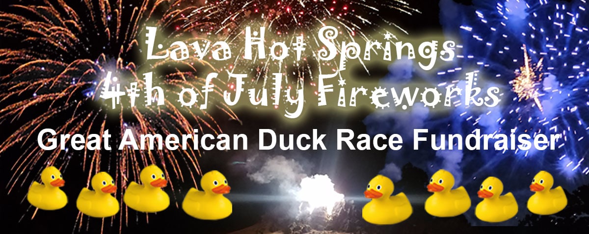 Lava Hot Springs 4th of July Fireworks & Great American Duck Race!