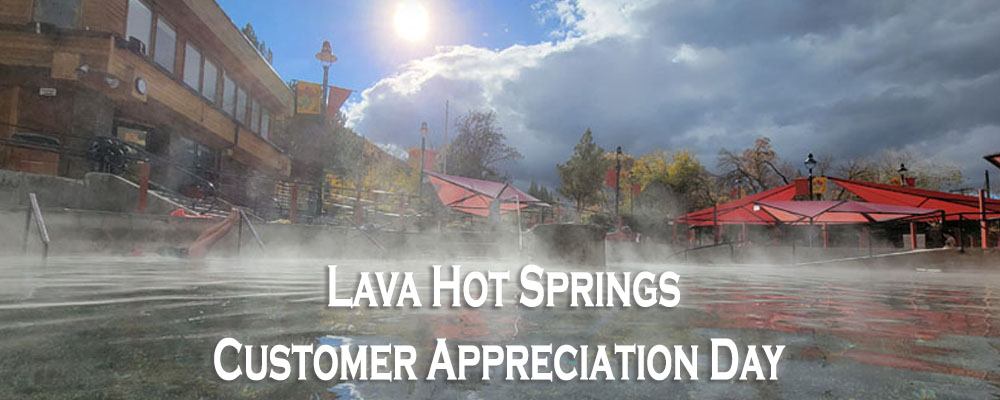 Lava Hot Springs Customer Appreciation Day