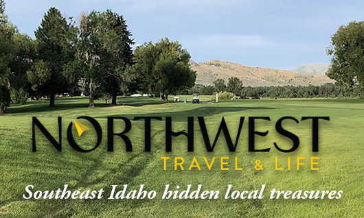 Northwest Travel & Life Magazine Southeast Idaho Hidden Treasures