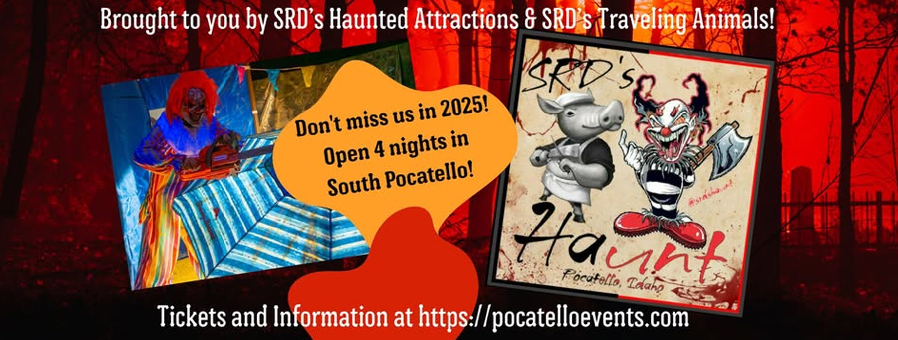SRD's Haunted Fairgrounds at Bannock County Events Center in Pocatello Idaho
